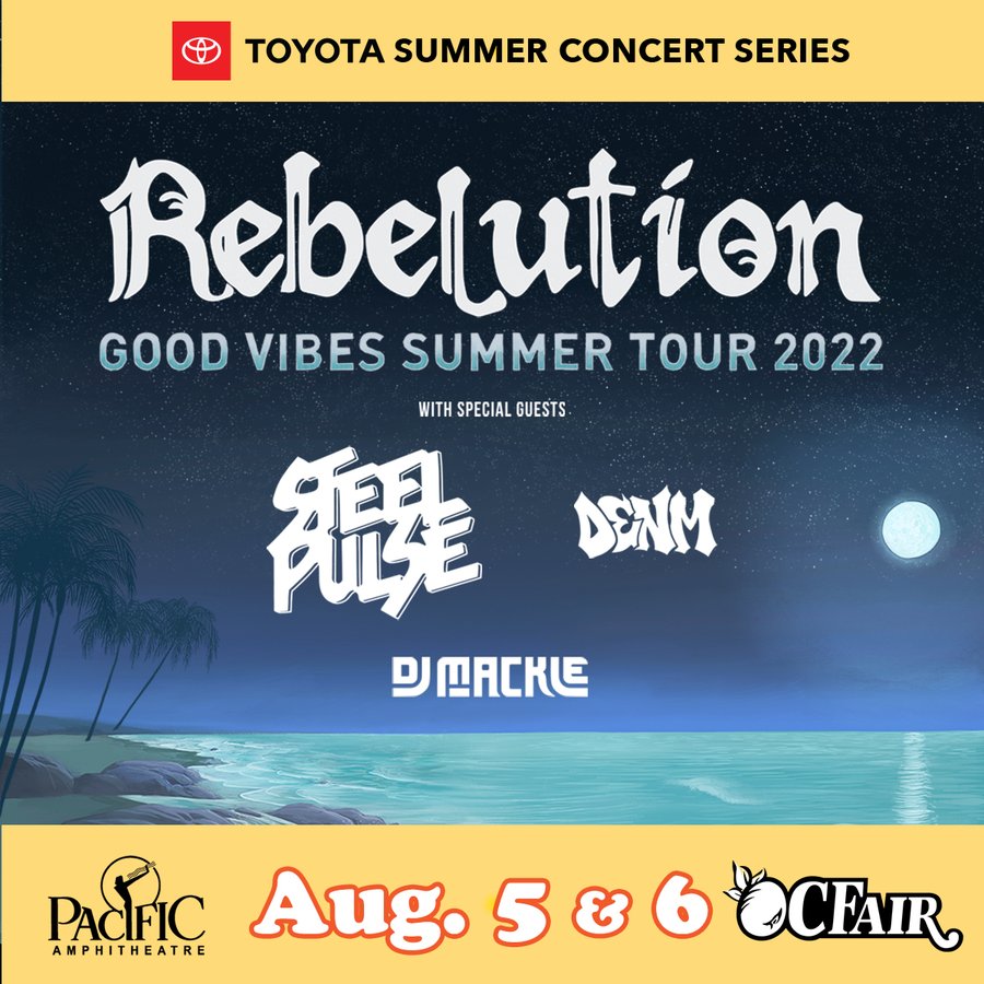 Orange County Fairgrounds Features Rebelution Good Vibes Summer Tour