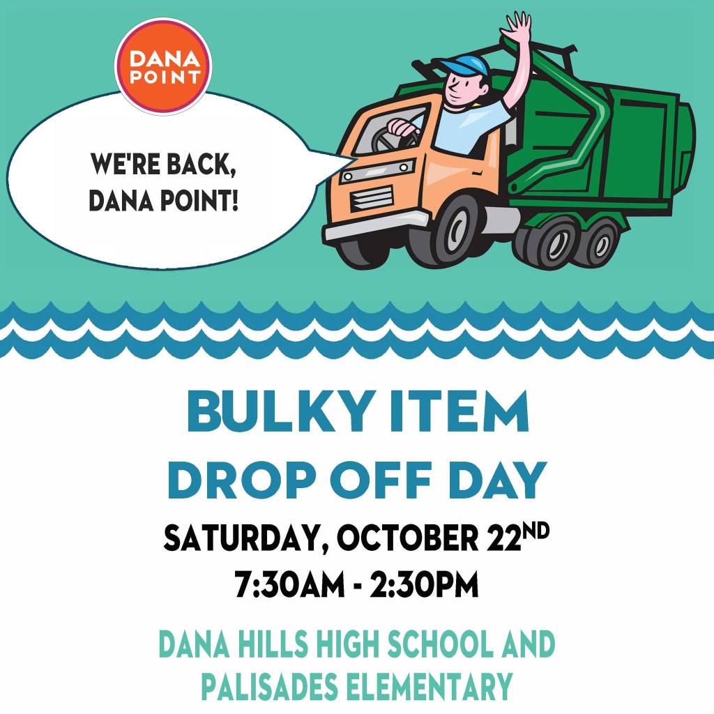 Dana Point Bulky Item Drop Off Day Saturday October 22 2022 South OC